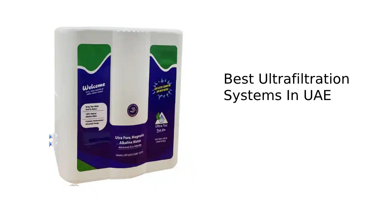 Best Ultrafiltration Systems In UAE